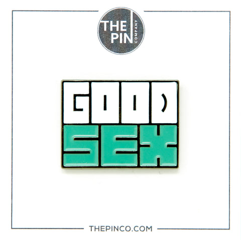"GoodSex" Pin